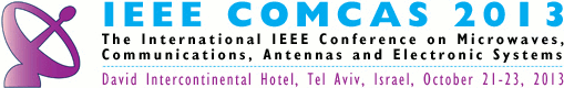 IEEE COMCAS 2013